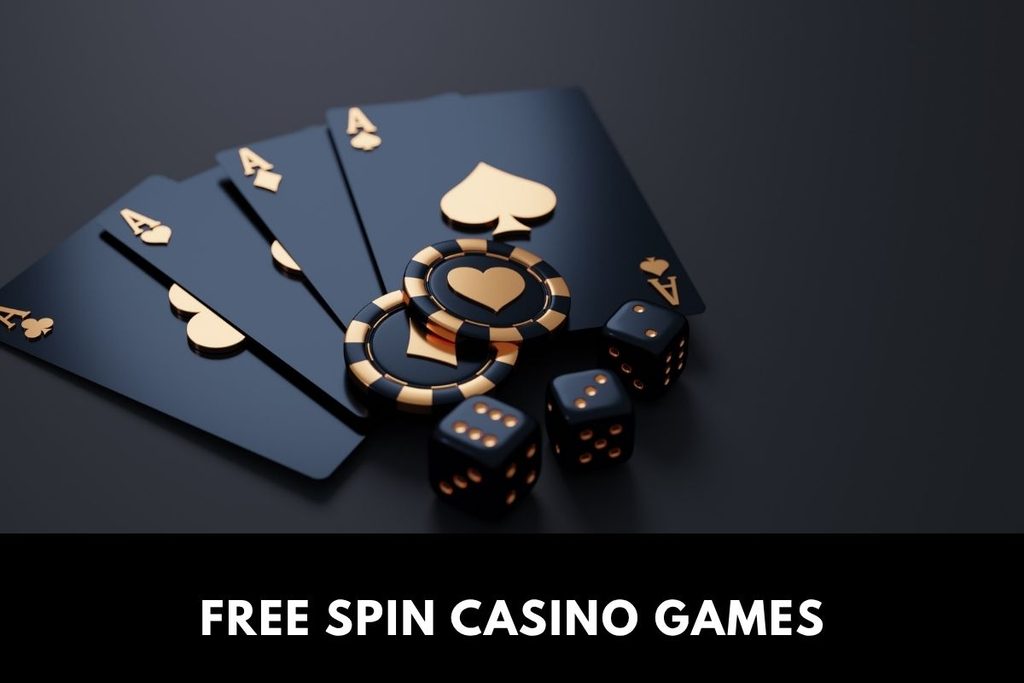 Free Spin Casino Games